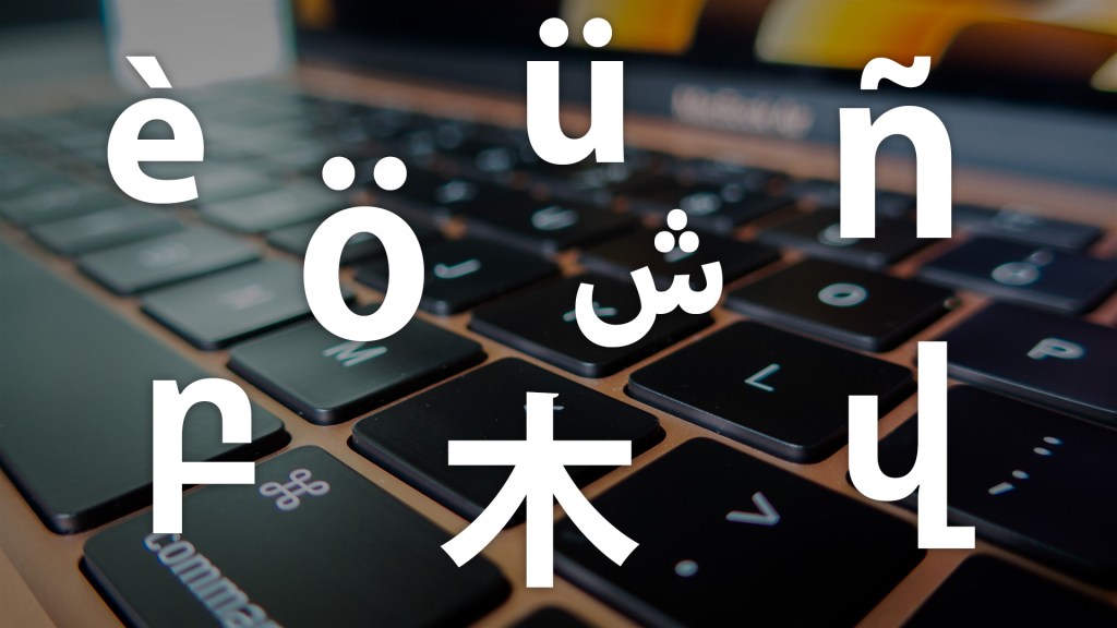 How to type foreign letters on your&nbsp;keyboard