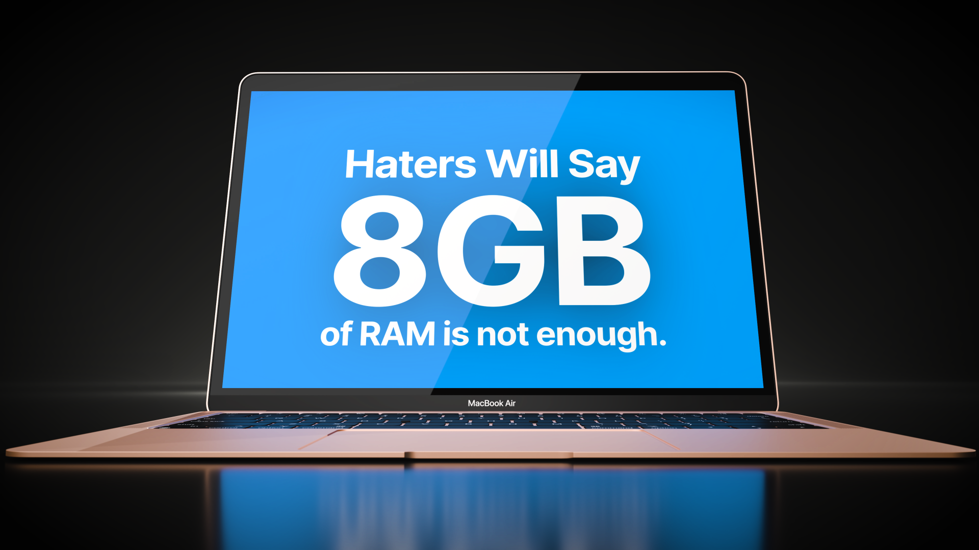 Is 8GB of RAM enough for a new Mac?