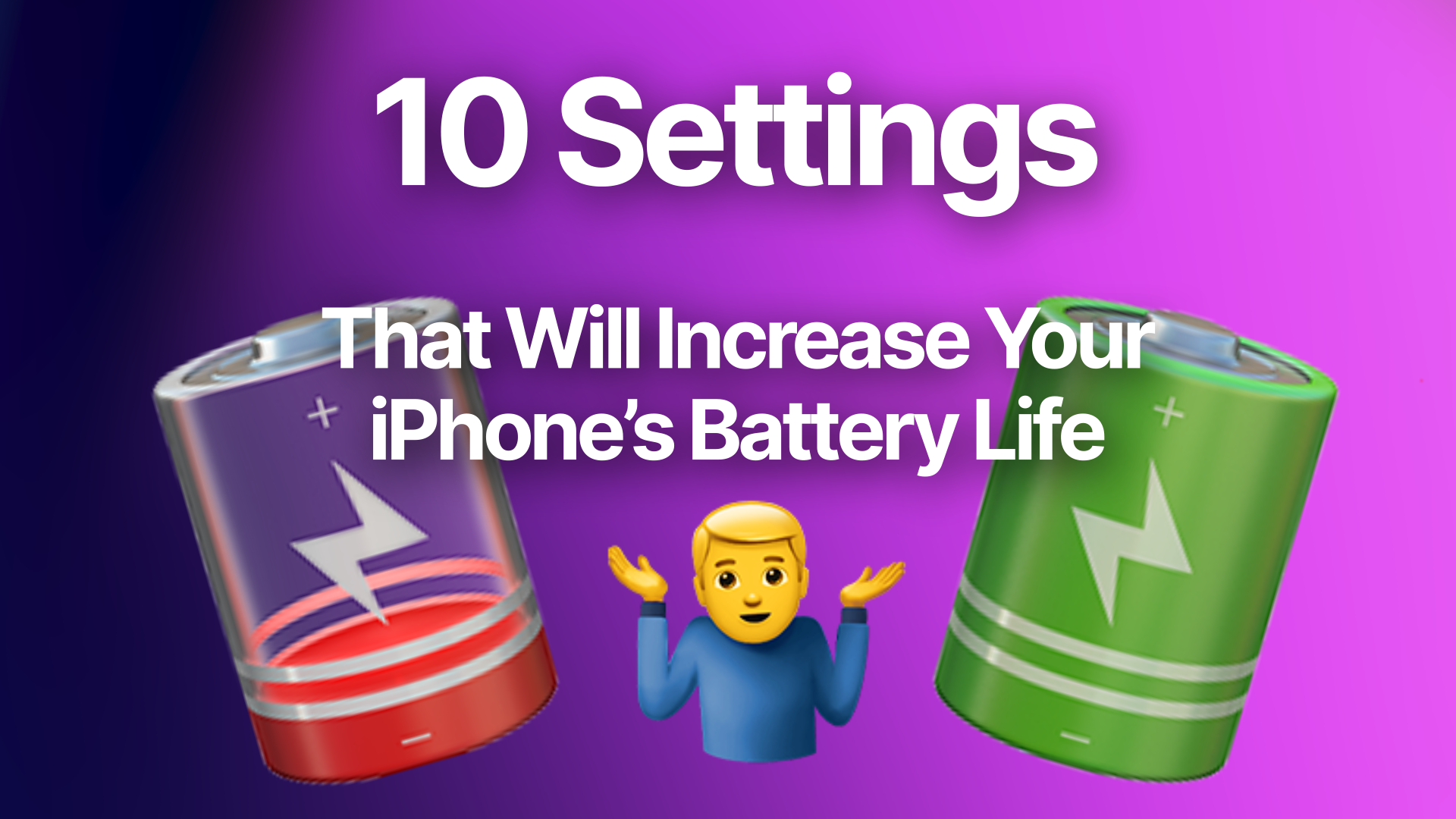 10 Battery Life Hacks for iPhone