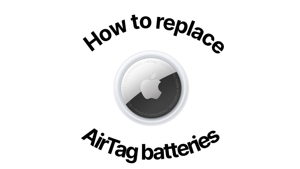 Apple AirTag Battery Type & How To Replace AirTag Batteries